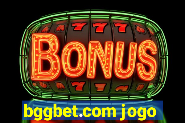 bggbet.com jogo